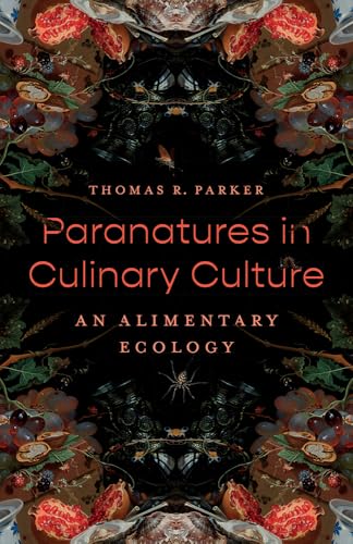 Paranatures in Culinary Culture