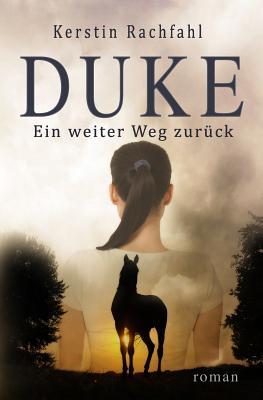 Duke - Ein weiter Weg zurück