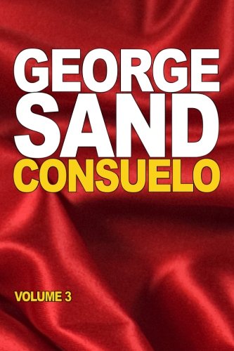 Consuelo: volume 3