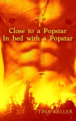 Close to a Popstar & In bed with a Popstar