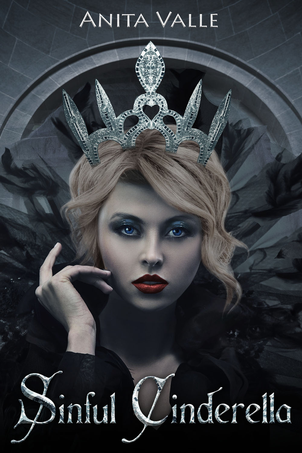 Sinful Cinderella (Dark Fairy Tale Queens Series, Band 1)
