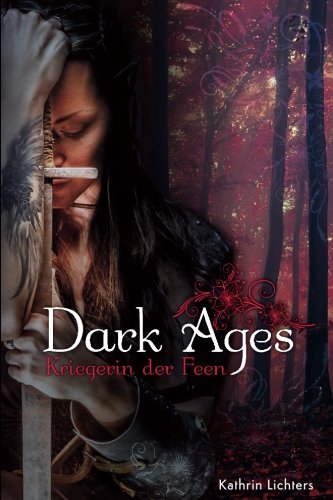 Dark Ages - Kriegerin der Feen: Kriegerin der Feen