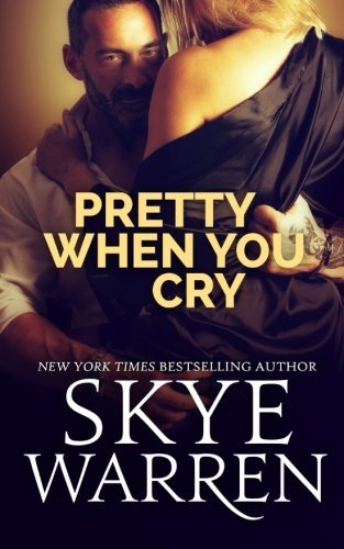 Pretty When You Cry (Stripped, Band 4)