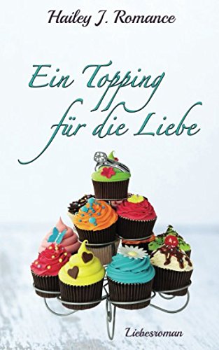 Ein Topping für die Liebe