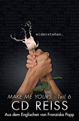 Widerstehen (Make Me Yours, Band 6)