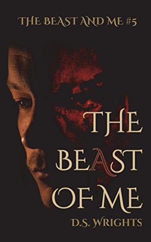 The BeAst Of Me (The Beast And Me, Band 5)