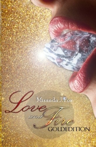 Love and Fire - Limited Edition (Teil 1,2,3)