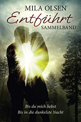 Entführt - Sammelband (Entführt: Under Northern Skies)