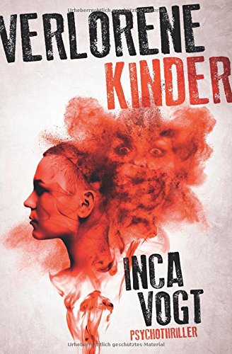 Verlorene Kinder: Psychothriller (Amato, Band 3)