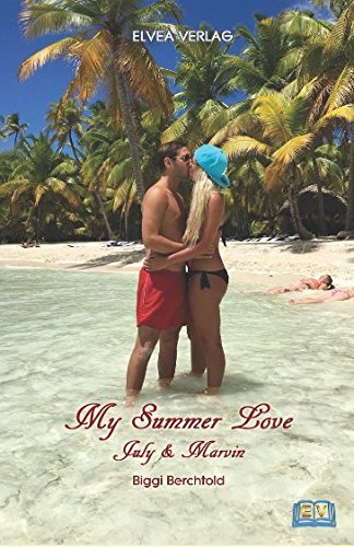 My Summer Love - July & Marvin