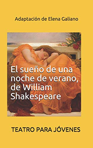 El sueño de una noche de verano, de William Shakespeare: Teatro para jóvenes