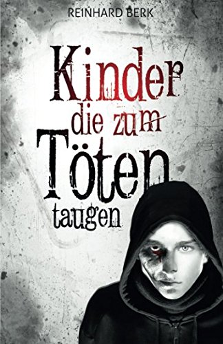 Kinder, die zum Töten taugen