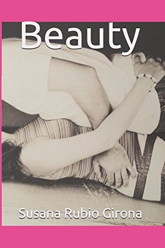 Beauty: (1ª parte)