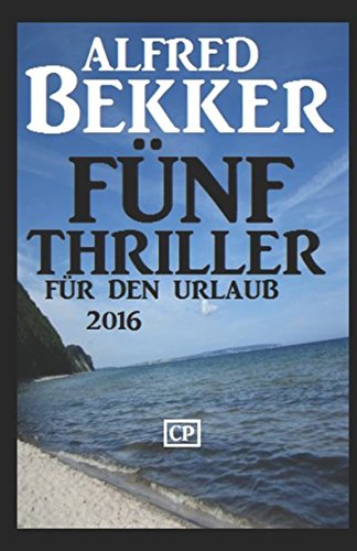 Fünf Thriller für den Urlaub 2016