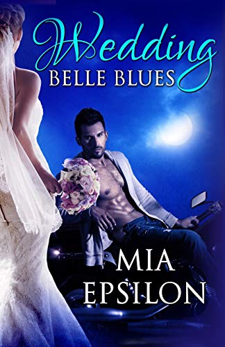 Wedding Belle Blues (Weddings by C & C, Band 2)