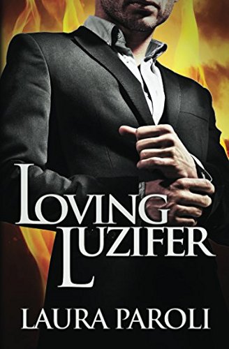 Loving Luzifer (Dark Romance / Erotikthriller)