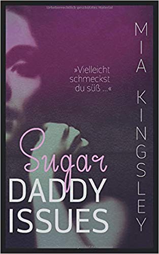 Sugar Daddy Issues