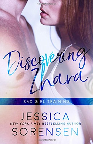 Discovering Zhara: Bad Girl Training (Bad Boy Rebels, Band 4)