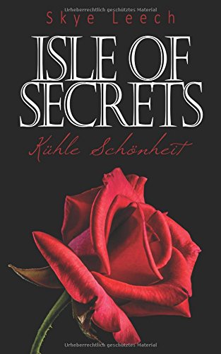 Isle of Secrets: Kühle Schönheit