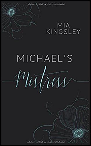 Michael's Mistress (Bad Boys & Playthings, Band 3)