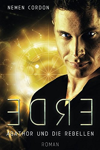 Edre: Agathor und die Rebellen
