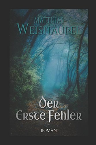 Der Erste Fehler