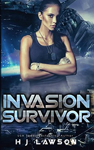 Invasion Survivor: First Contact Young Adult Adventure (Golden Aura, Band 1)
