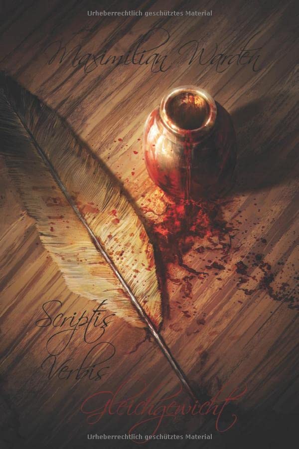 Scriptis Verbis: Gleichgewicht (Das Zeitalter der Freiheit, Band 1)
