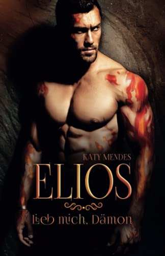 ELIOS: Lieb mich, Dämon (Dämonenblut, Band 1)