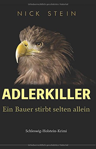 Ein Bauer stirbt selten allein: Schleswig-Holstein-Krimi (Lukas-Jansen-Reihe, Band 1)