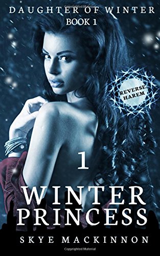 Winter Princess: Episode 1 (Daughter of Winter, Band 1)