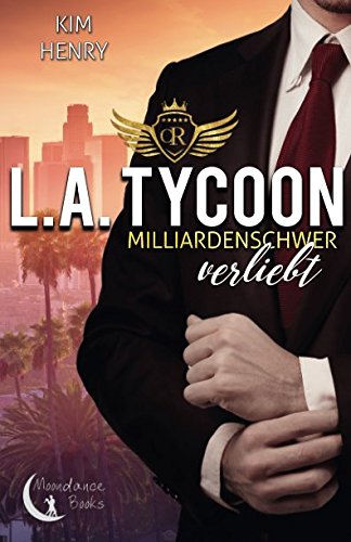 L.A. Tycoon - Milliardenschwer verliebt