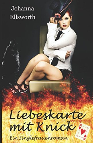 Liebeskarte mit Knick: Ein Singlefrauenroman