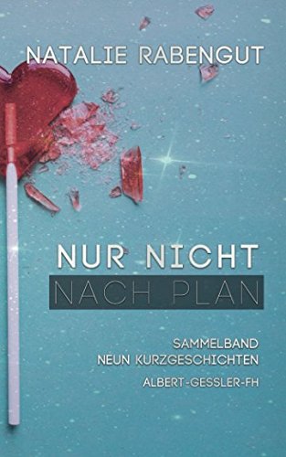 Nur nicht nach Plan
