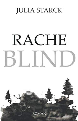 Racheblind (Rahel, Band 1)