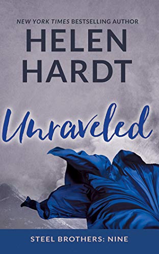 Unraveled (Steel Brothers Saga, Band 9)