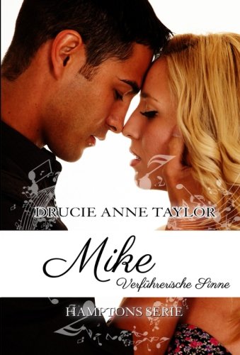 Mike: Verführerische Sinne (Hamptons Serie, Band 4)