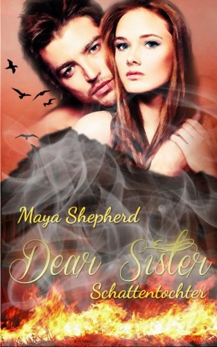 Schattentochter (Dear Sister, Band 4)