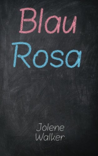Blau Rosa