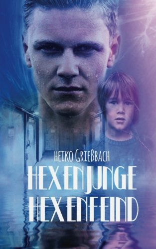 Hexenjunge - Hexenfeind