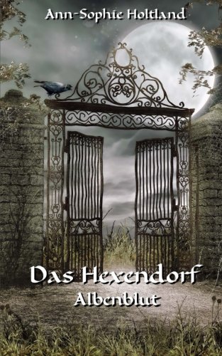Das Hexendorf: Albenblut