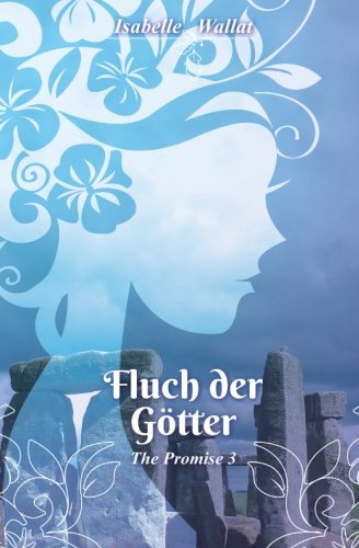 Fluch der Goetter: The Promise 3