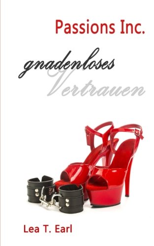 Passions Inc. - Gnadenloses Vertrauen