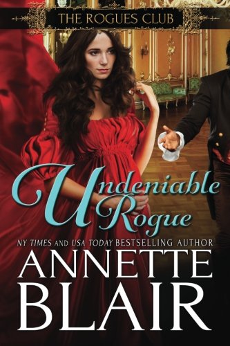 Undeniable Rogue (The Rogues Club, Band 1)