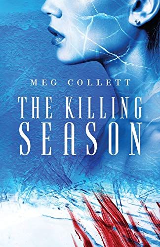 The Killing Season (Fear University, Band 2)