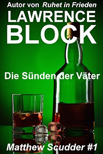 Die Sunden der Vater (Matthew Scudder, Band 1)