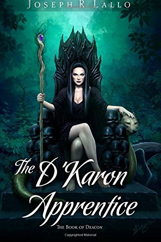The D'Karon Apprentice (The Book of Deacon, Band 4)