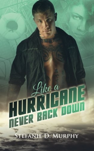 Like a Hurricane: Never Back Down