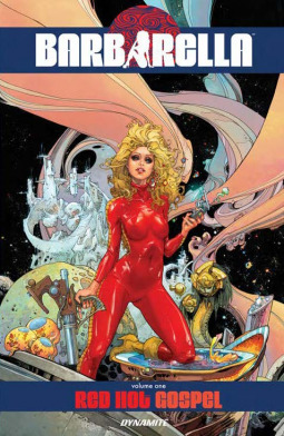 Barbarella Vol. 1: Red Hot Gospel (BARBARELLA TP)