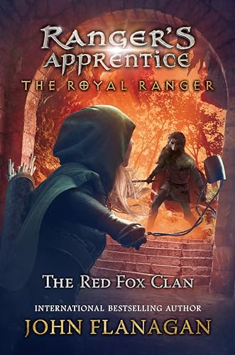 The Royal Ranger: The Red Fox Clan (Ranger's Apprentice: The Royal Ranger, 2)